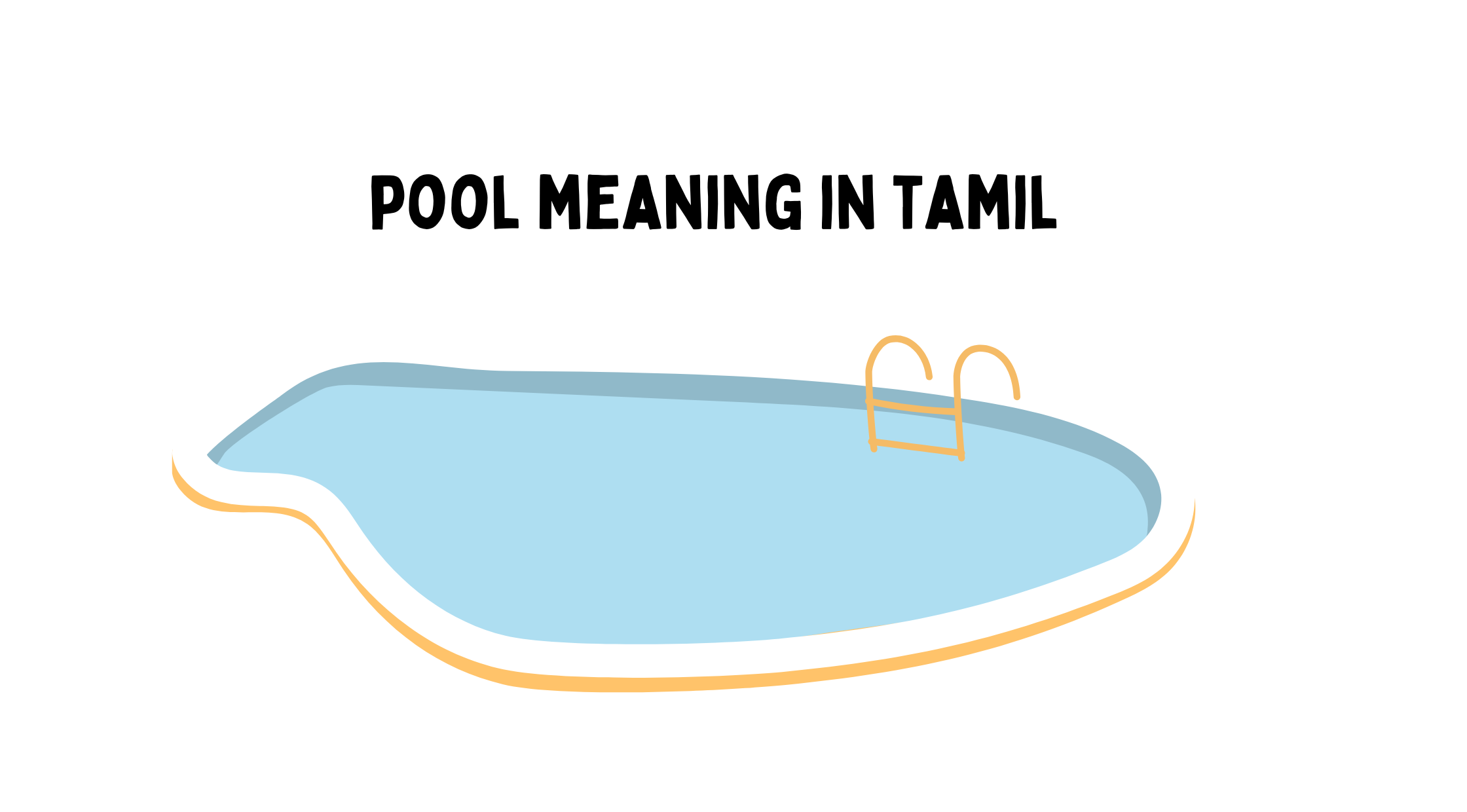 Pool Meaning in Tamil